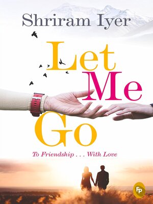 cover image of Let Me Go